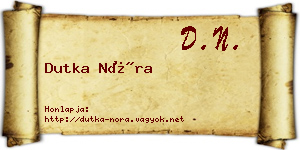 Dutka Nóra névjegykártya